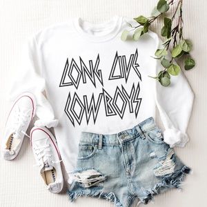 “Long Live Cowboys” Crewneck